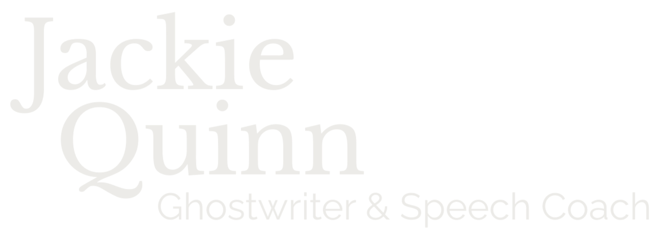 Jackie Quinn | Ghostwriter & Speech Coach