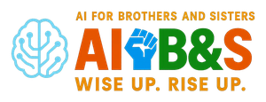 AI 4 Brothers and Sisters