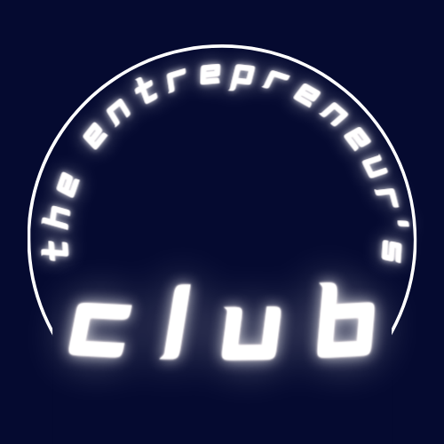 The Entrepreneur&#39;s Club