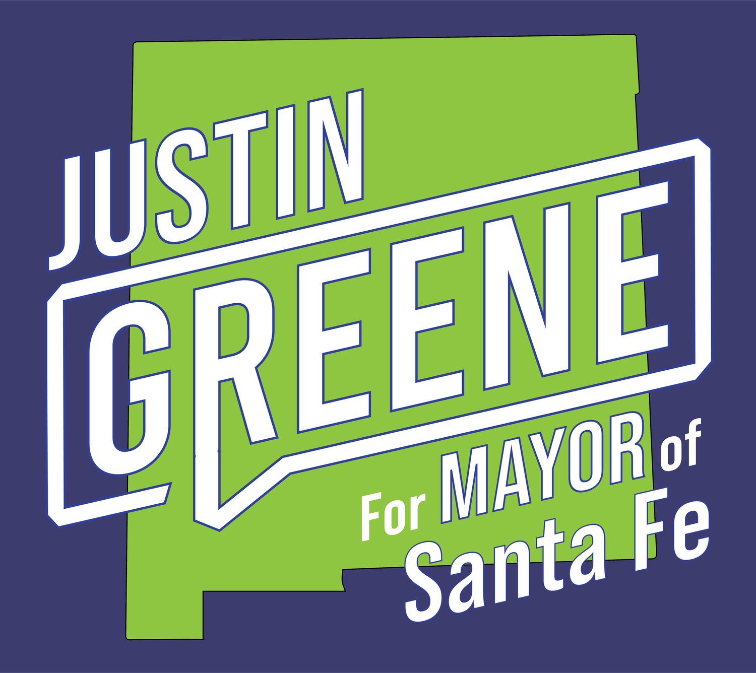 Justin Greene For Santa Fe Mayor