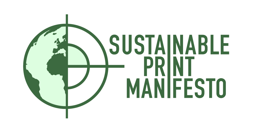 Manifesto for Sustainable Print