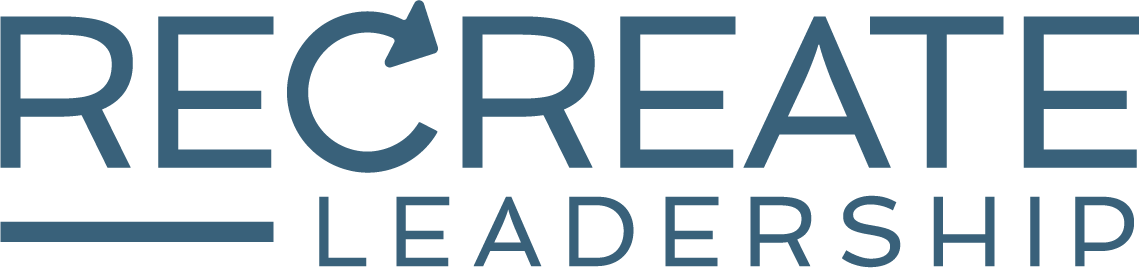 Recreate Leadership | Strengths-Based Leadership Development Training &amp; Coaching