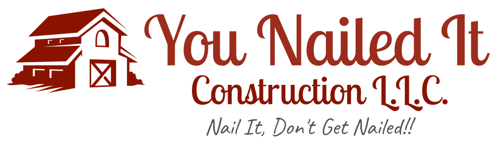 You Nailed It Construction 