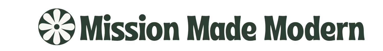 Mission Made Modern