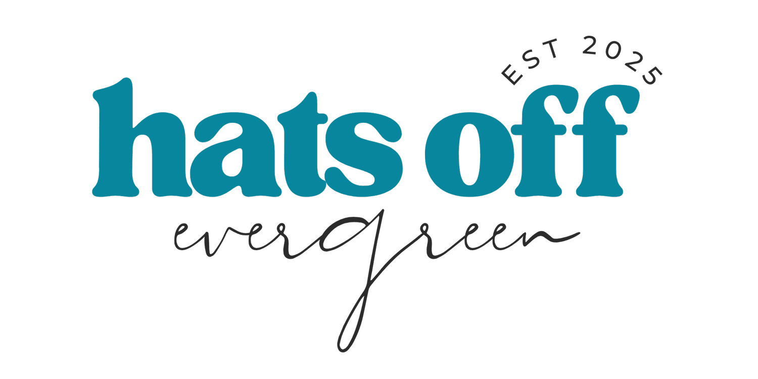 Hats Off Evergreen