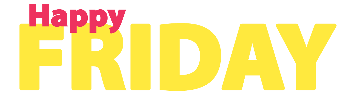 Happy Friday Design