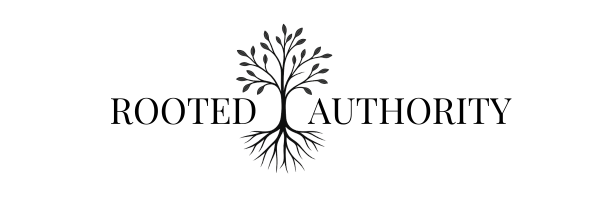 Rooted Authority | Strong Business Starts Below The Surface