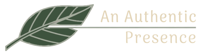 An Authentic Presence