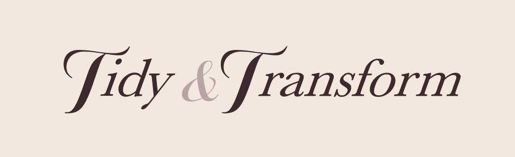 Tidy and Transform
