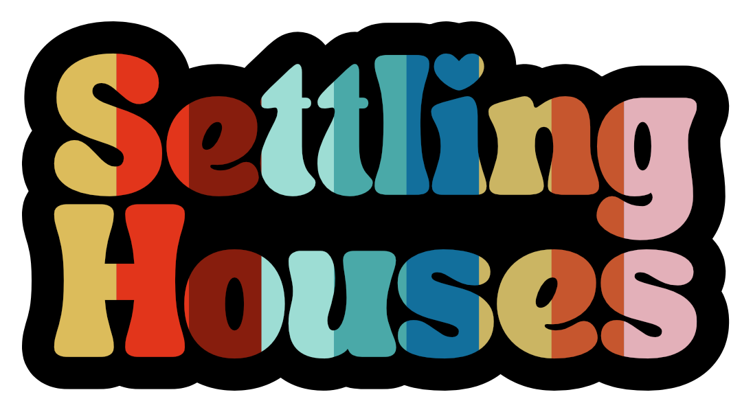 Settling Houses