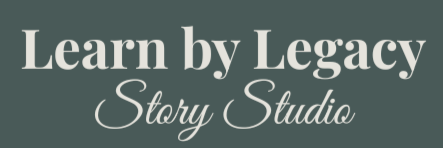 Learn by Legacy Story Studio