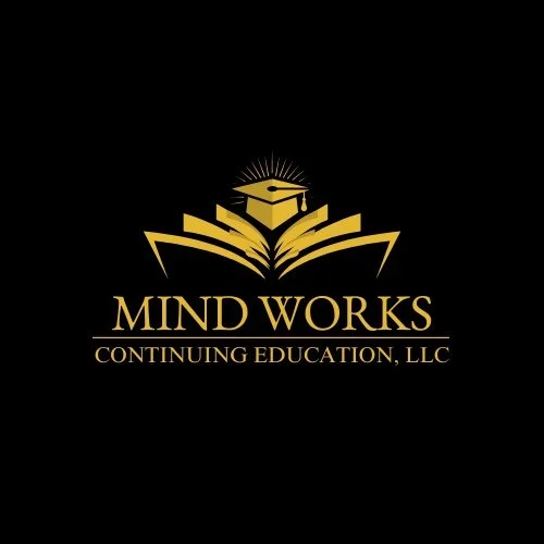 Mind Works Continuing Education, LLC