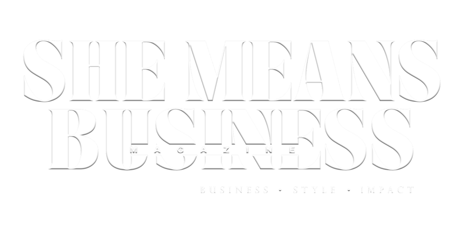 She Means Business Magazine