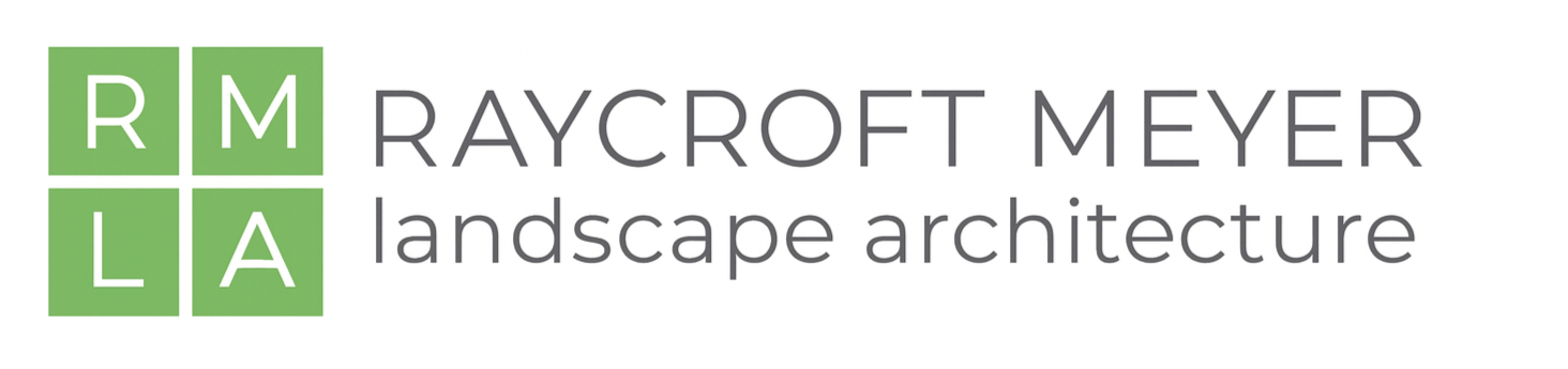 Raycroft Meyer Landscape Architecture