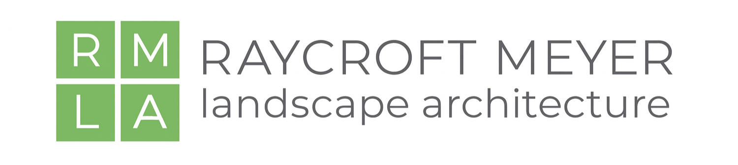 Raycroft Meyer Landscape Architecture