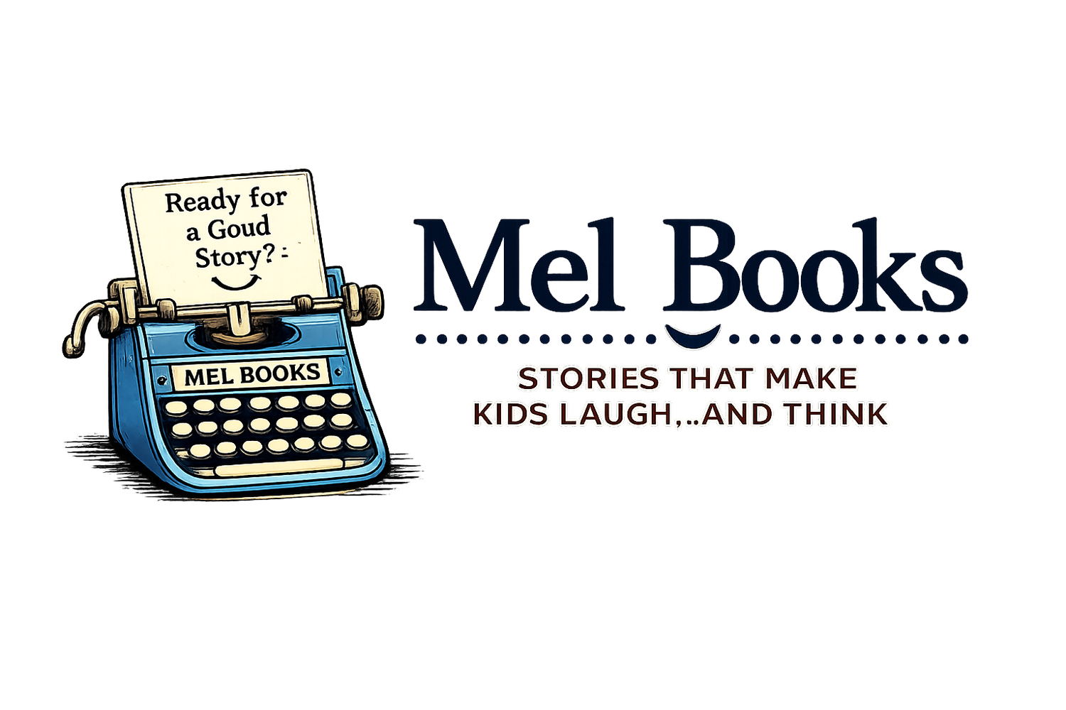 Mel Books LLC - Engaging tales for young minds and hearts.