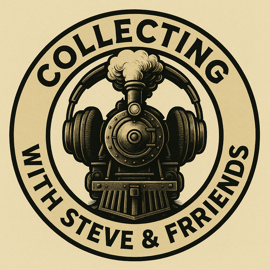 Collecting With Steve & Frriends