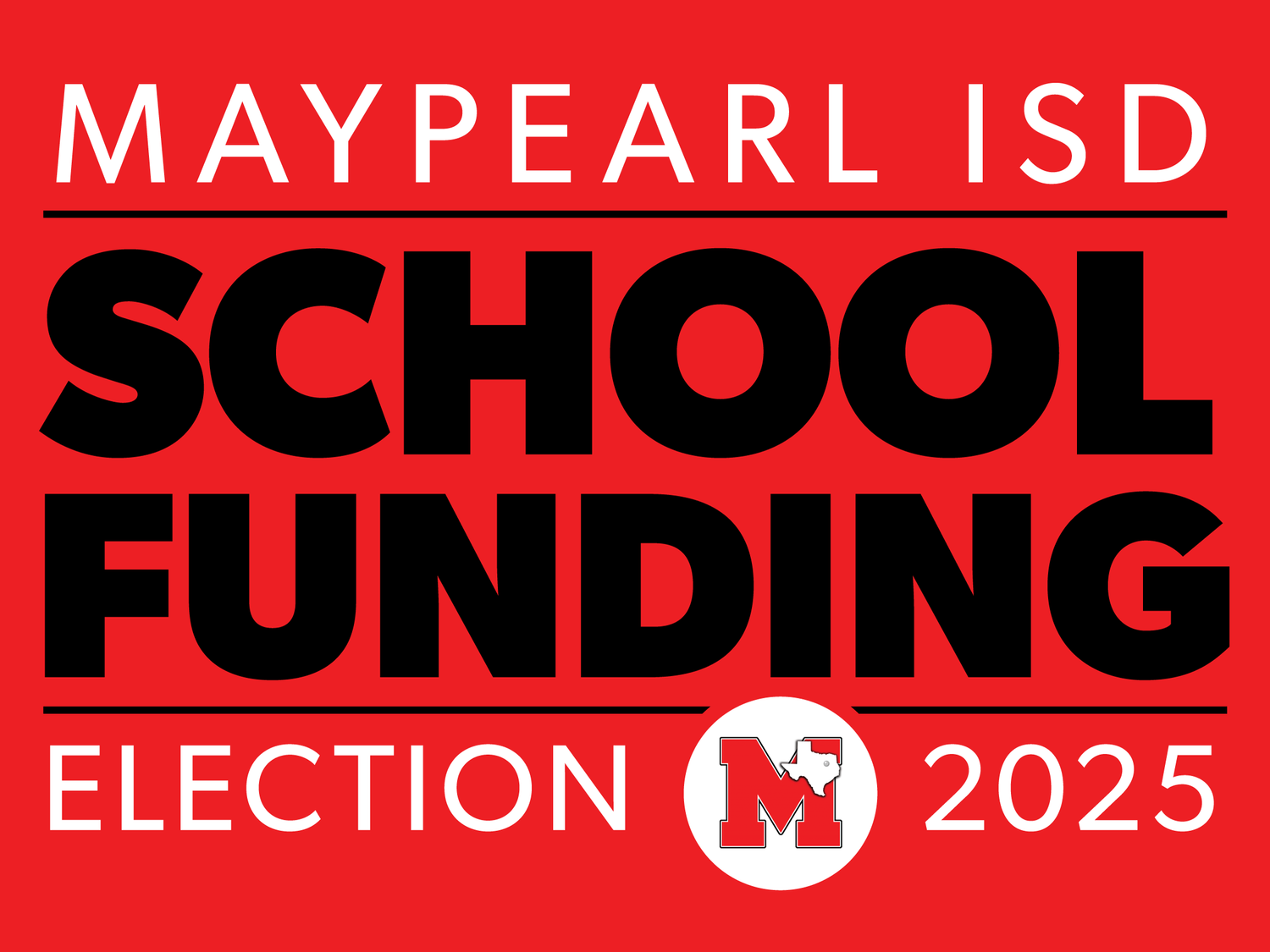 2025 Maypearl ISD School Funding Election