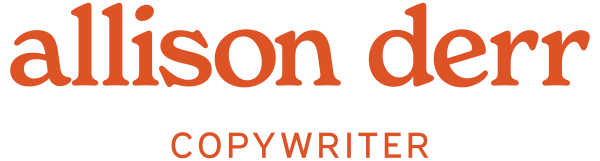 Allisons Derr Copywriter