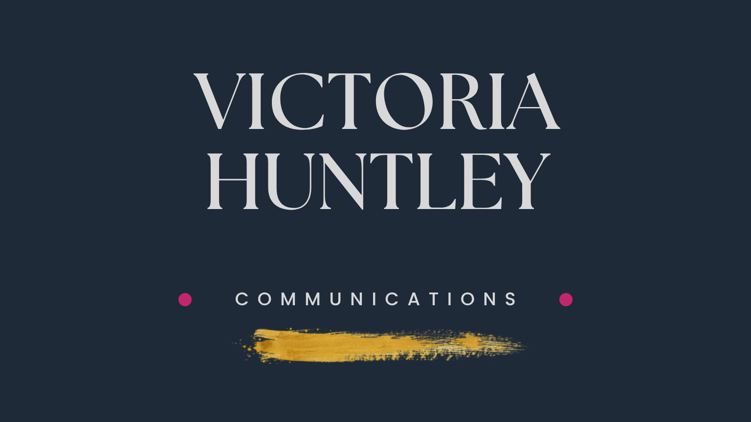 Victoria Huntley Communications