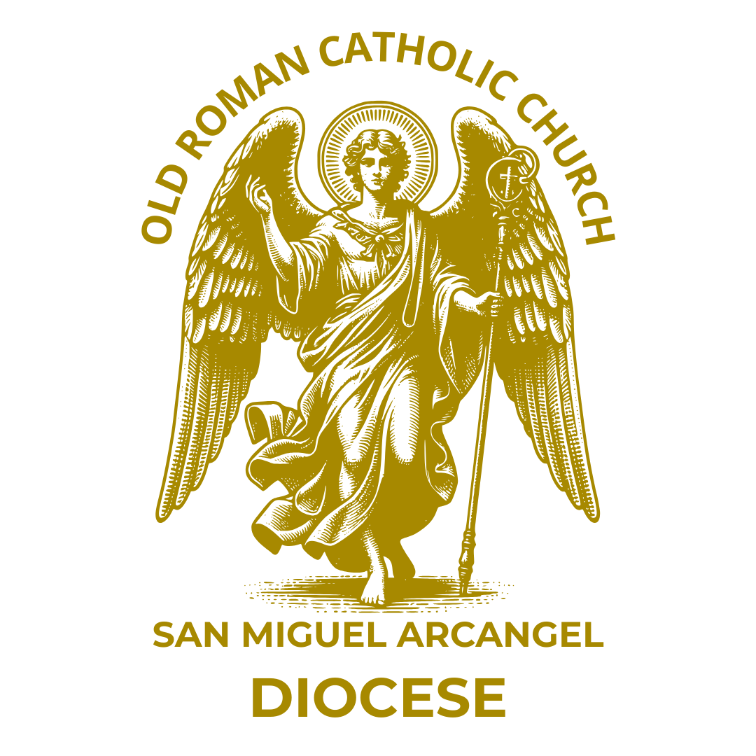 San Miguel Arcangel Diocese - Old Roman Catholic Church