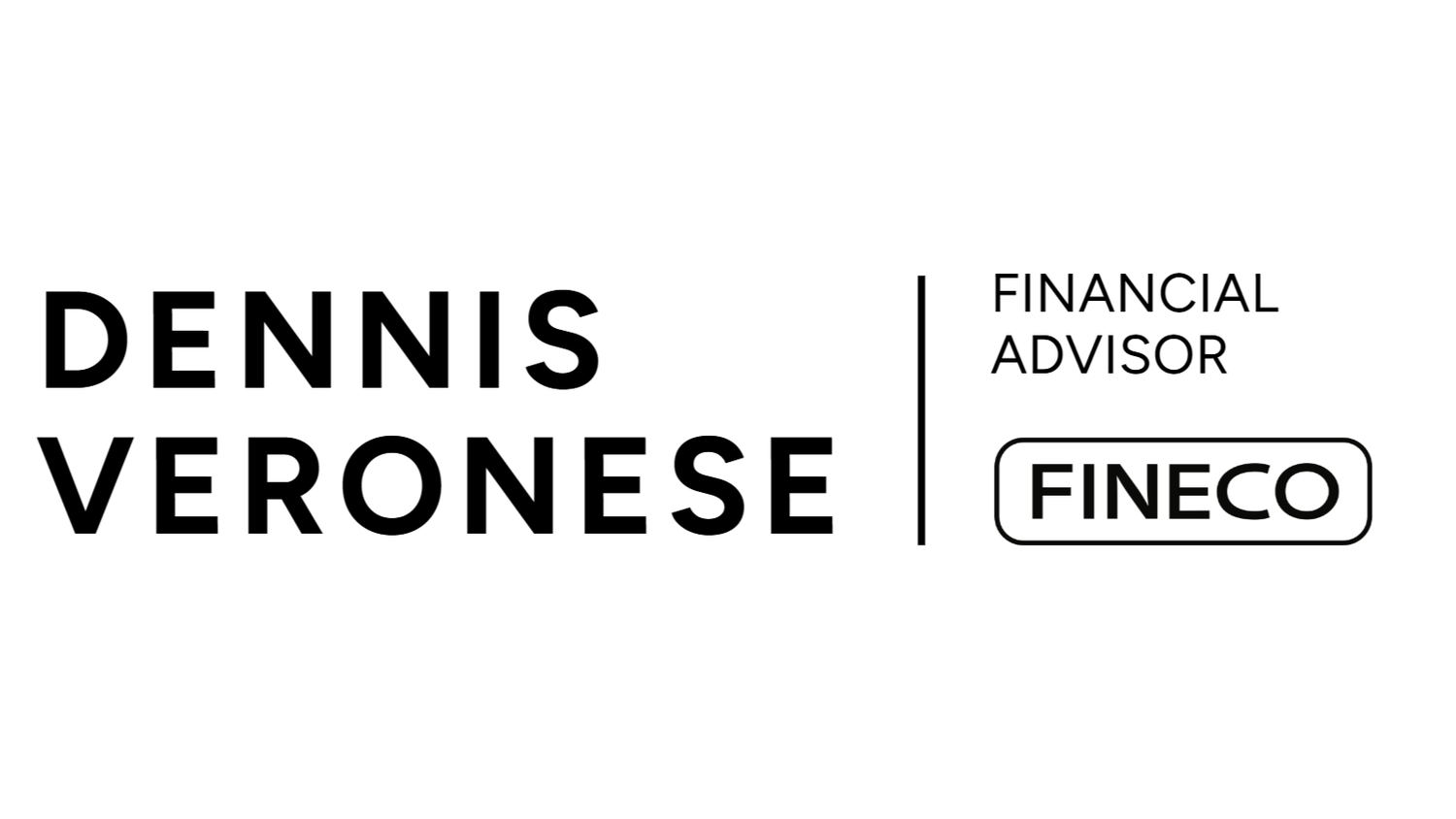 Dennis Veronese - Financial Advisor Fineco