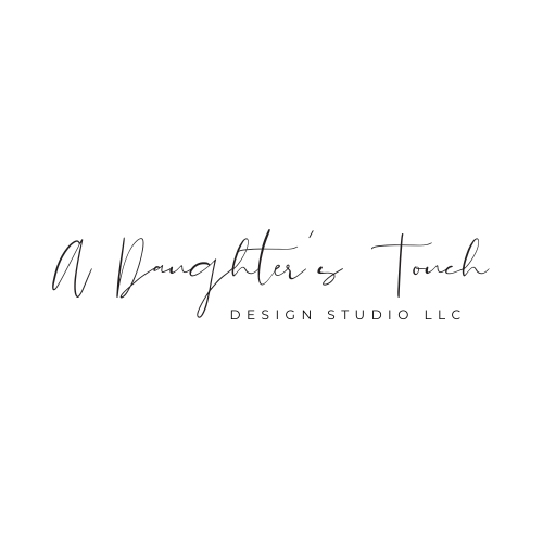 A Daughter's Touch Design Studio LLC