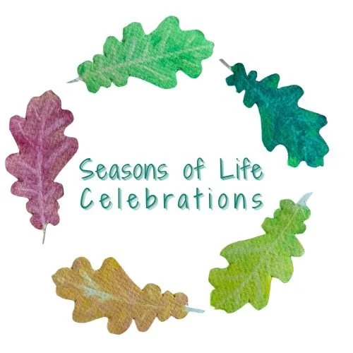 Seasons Of Life Celebrations