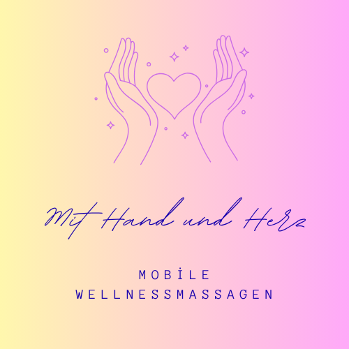 Mit Hand und Herz Mobile Wellnessmassagen