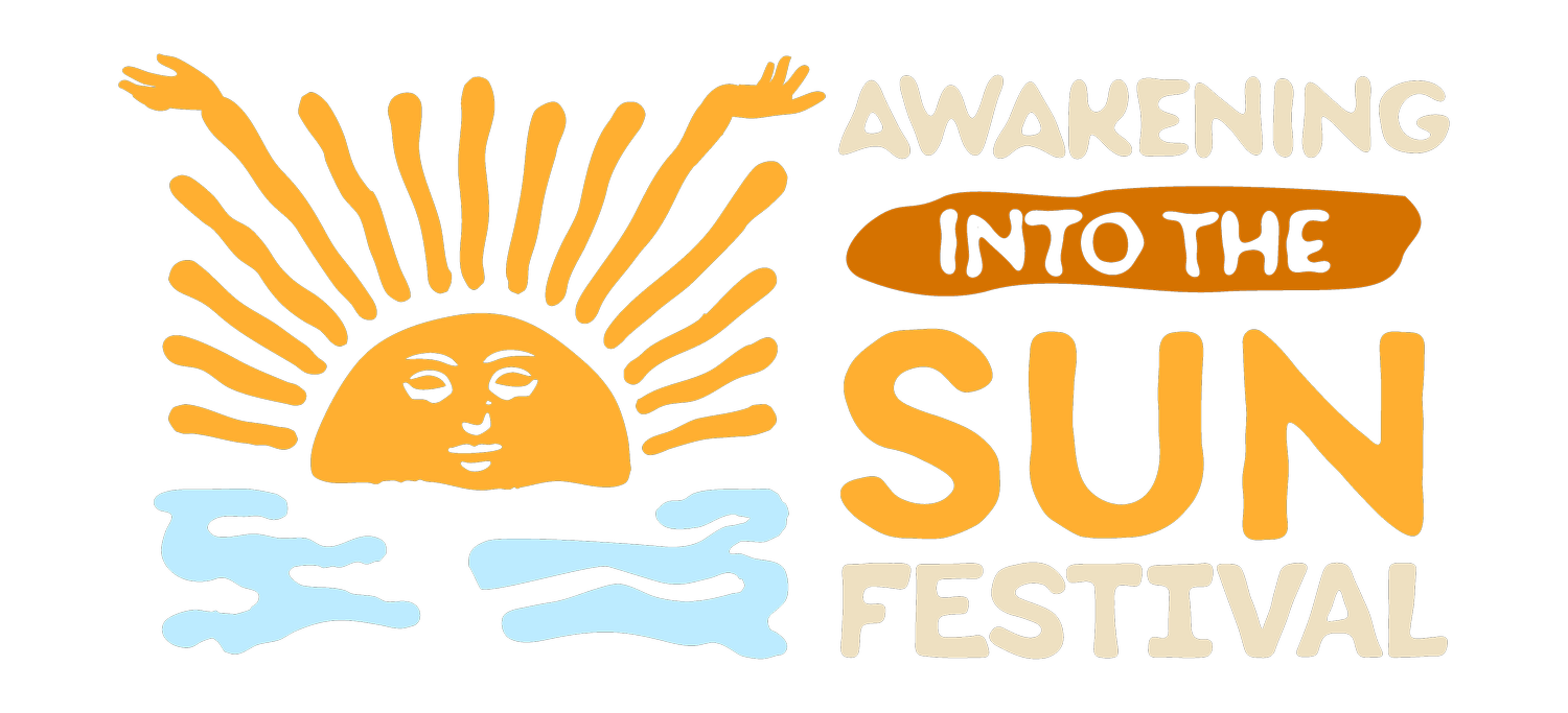 Awakening Into The Sun Festival