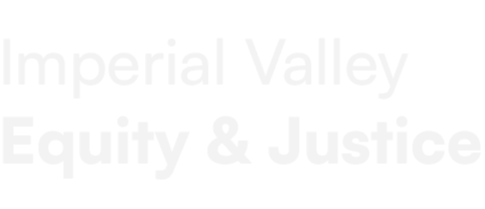 Imperial Valley Equity &amp; Justice
