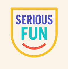Serious Fun