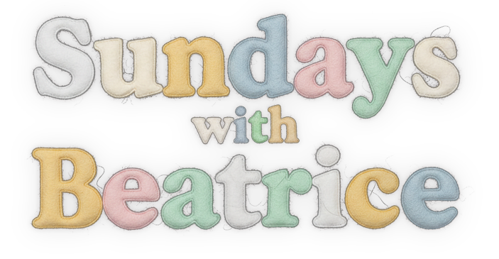 Sundays with Beatrice