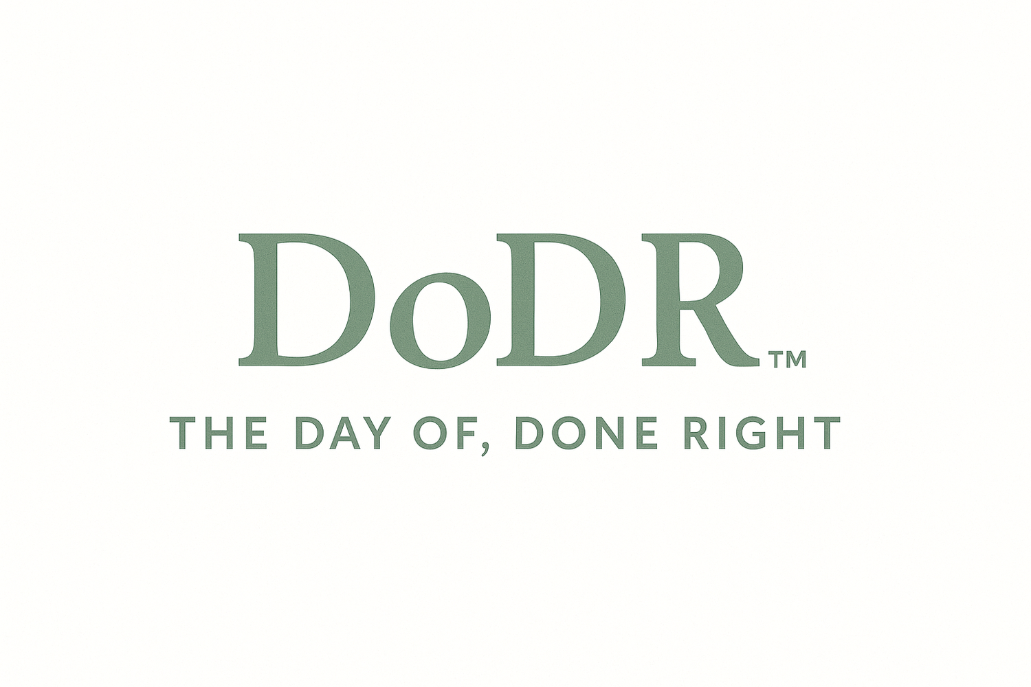 The Day of, Done Right