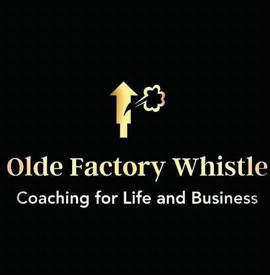 Olde Factory Whistle™ | Clarity-Based Coaching for Professionals