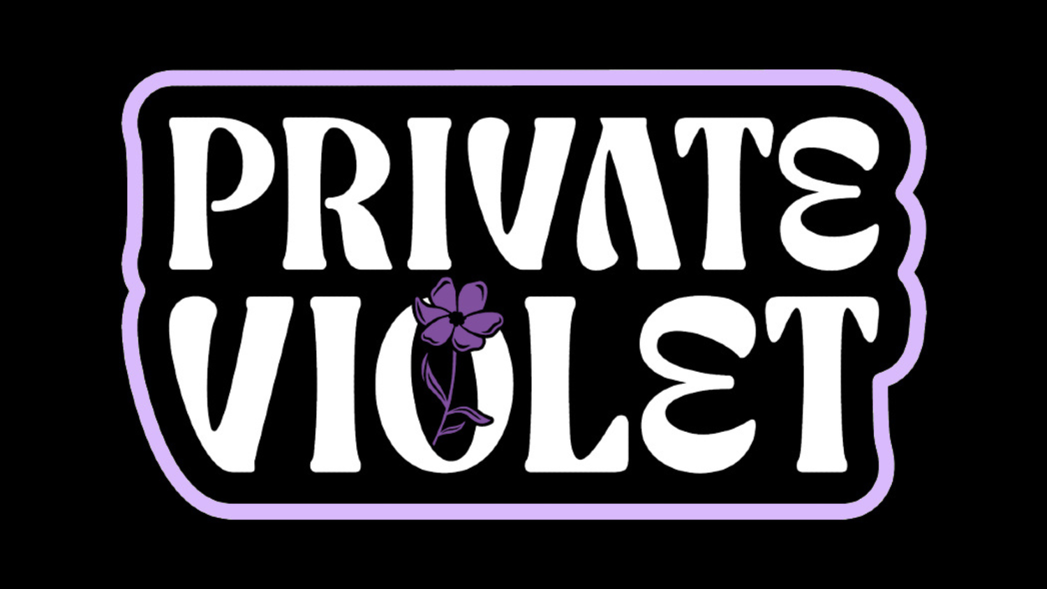 PRIVATE VIOLET