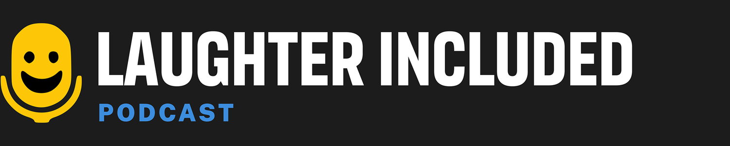 Laughter Included Podcast