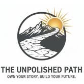 The Unpolished Path