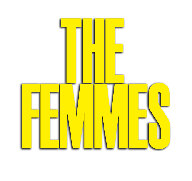 THE FEMMES
