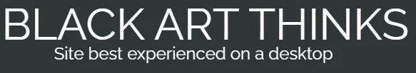 BLACK ART THINKS