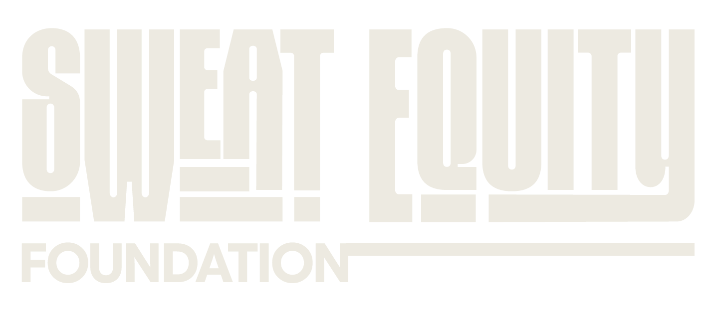 Sweat Equity Foundation