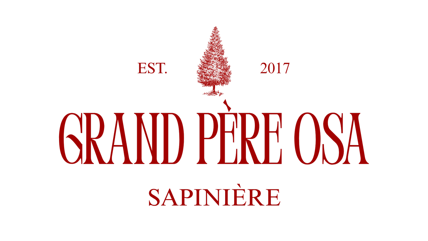Grand Père Osa - Sapinière