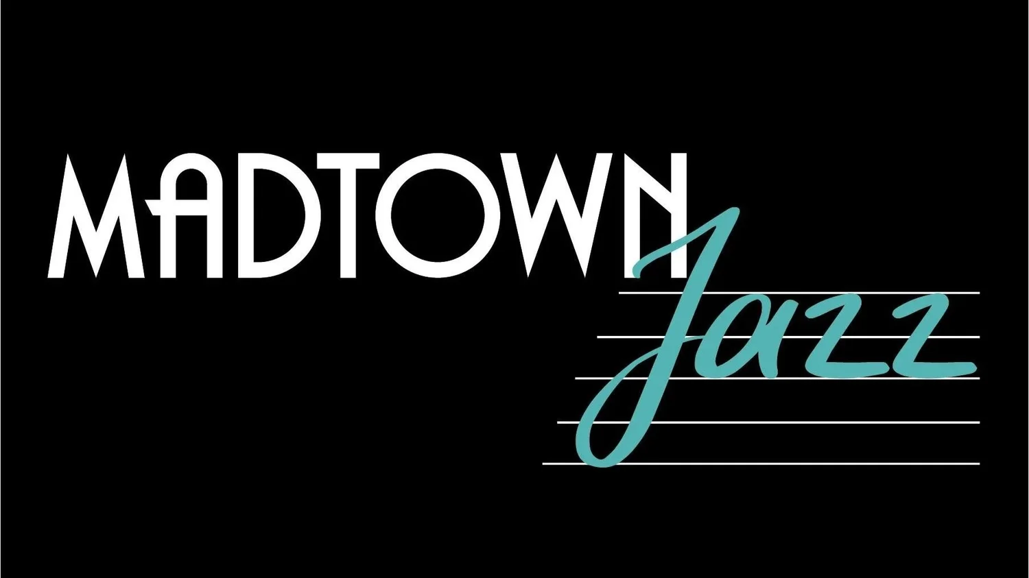 Madtown Jazz