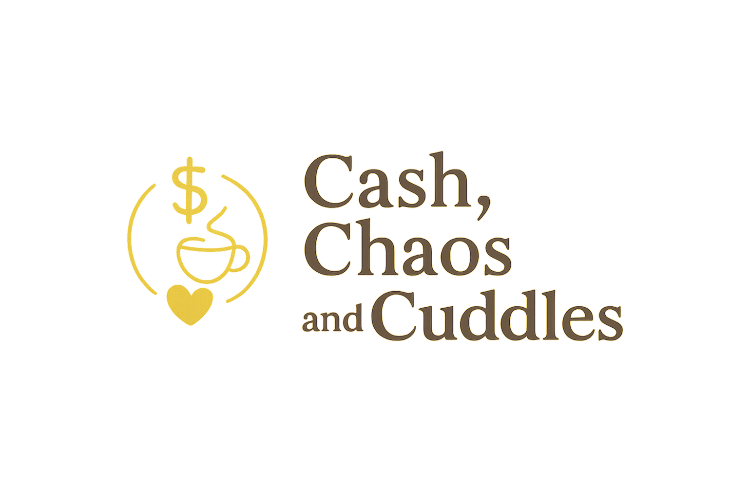 Cash, Chaos & Cuddles