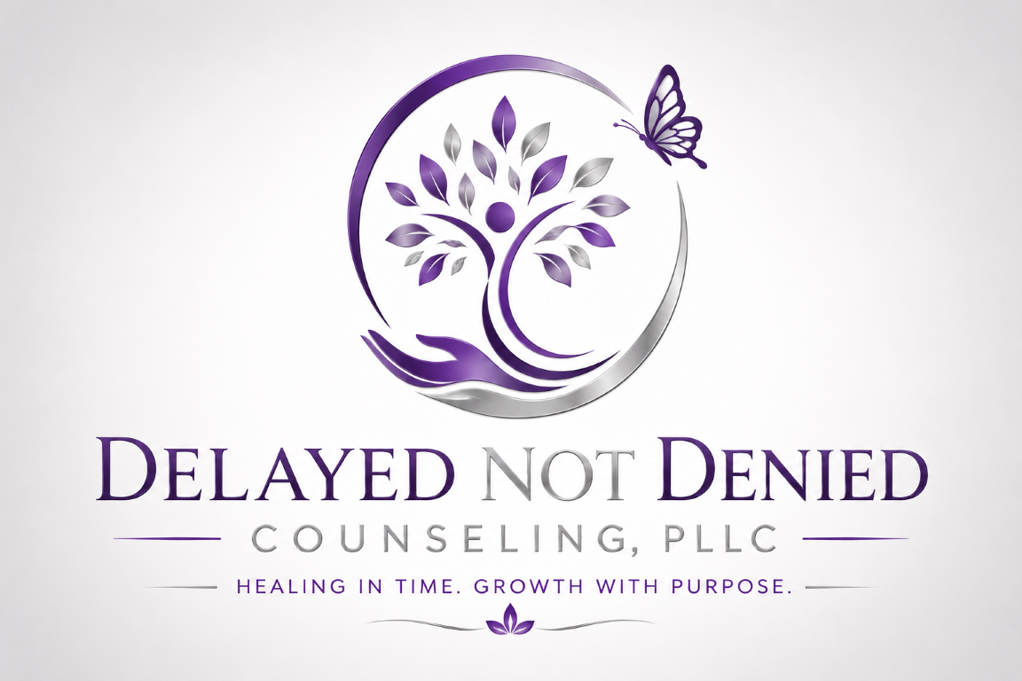 Delayed Not Denied Counseling, PLLC