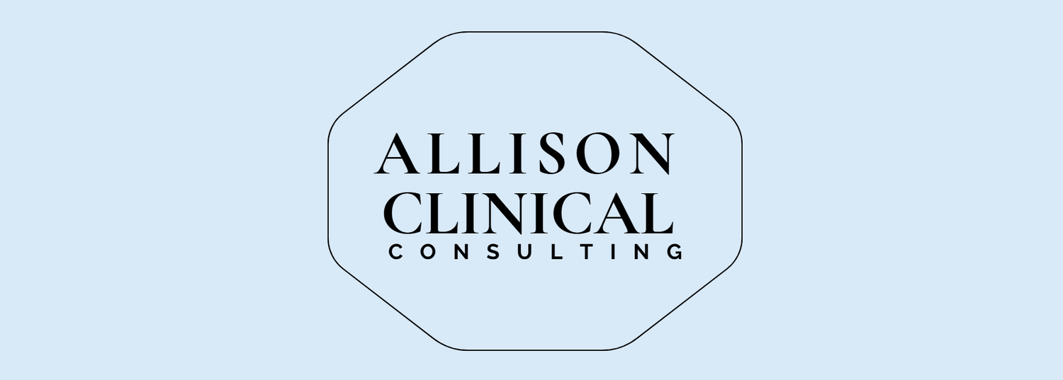 Allison Clinical Consulting I Welcome