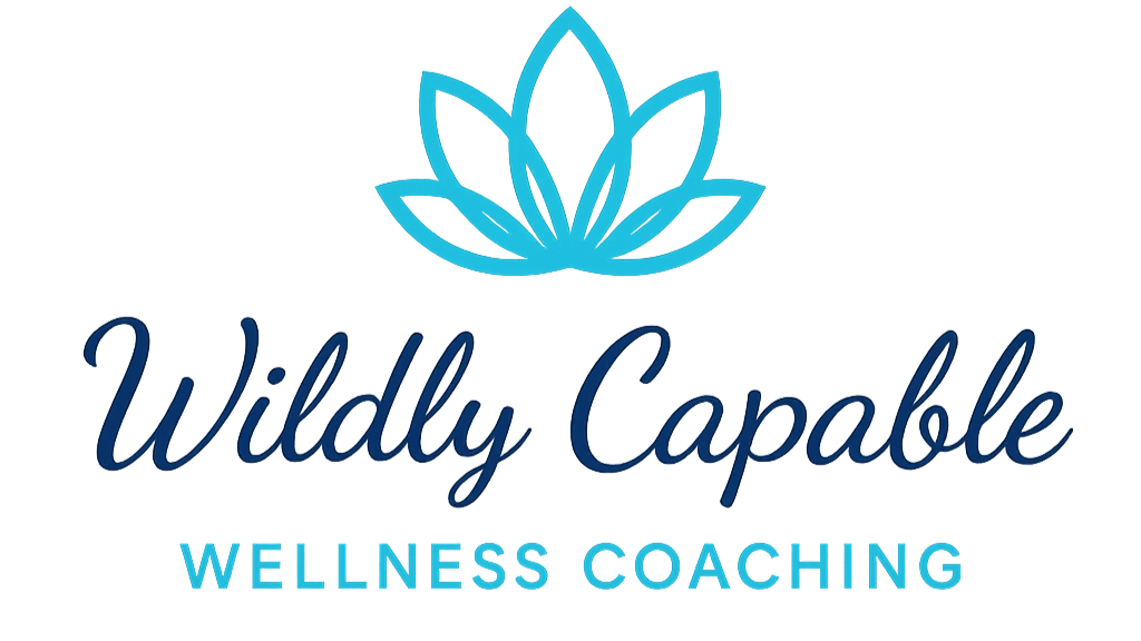 Wildly Capable Wellness Coaching