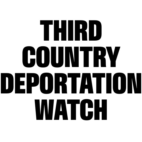 Third Country Deportation Watch