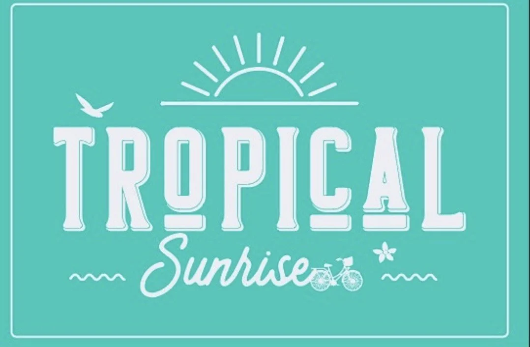 TROPICAL SUNRISE