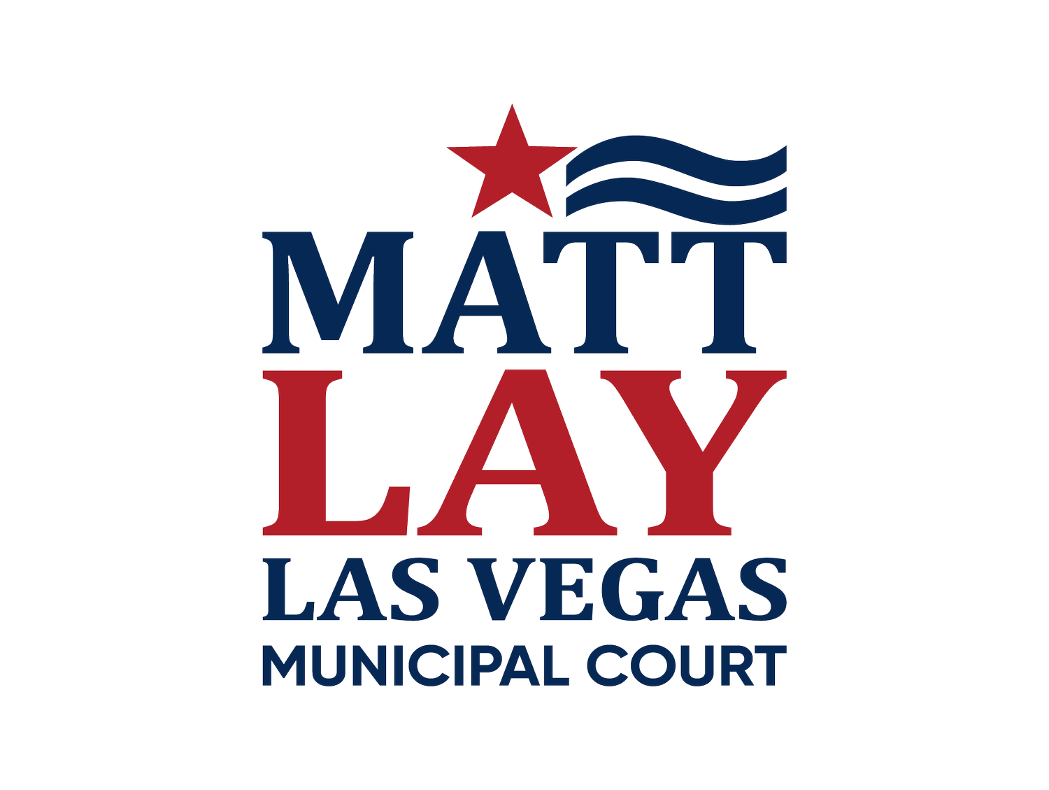 Matt Lay For Judge